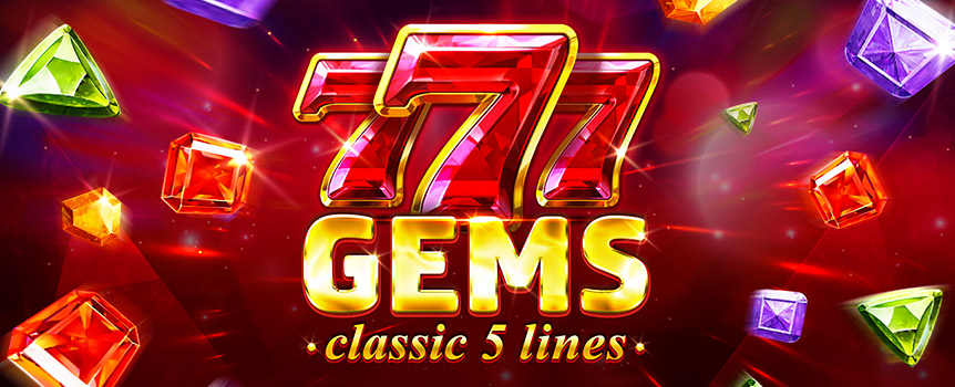 If all of the new-fangled games on offer are all a bit much for your tastes, and you yearn for the simplicity of the golden era of one-armed bandits, then 777 Gems is just the pokie you have been looking for!

